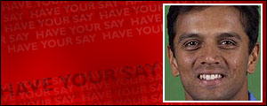 Rahul Dravid has not impressed behind the stumps