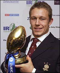 Wilkinson is rewarded with the  Zurich International Rugby Player of the Year Award in 2002