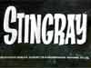 STINGRAY.....STINGRAY.