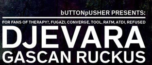 Gig poster for Djevara supported by Gascan Ruckus