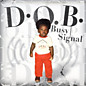 Review of D.O.B.