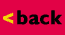 Back button.