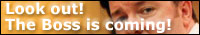Click here if the boss comes!