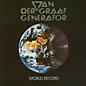 Review of World Record/Van Der Graaf/The Quiet Zone/The Pleasure Dome/Vital