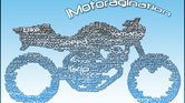 Motoragination... Motoragination...