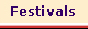 Festivals