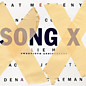 Review of Song X - Twentieth Anniversary