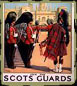 Scots Guards recruitment poster.