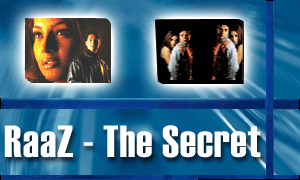 RaaZ - The Secret