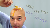 How do you eat...