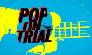 Pop On Trial