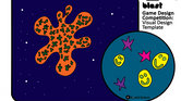 Game Design Competition... Game Design Competition...