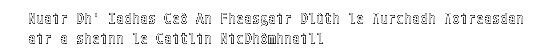 Nuair a dh' iathas ceò an fheasgair dlùth le Murchadh Moireasdan air a sheinn le Caitlin NicDhòmhnaill