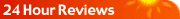 24 Hour Reviews
