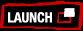 Launch