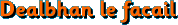 Dealbhan le facail