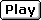 play