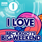 I Love BBC Radio 1's Big Weekend