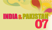 India & Pakistan '07 India & Pakistan '07