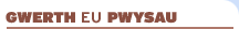 Gwerth eu Pwysau