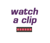 watch the clip