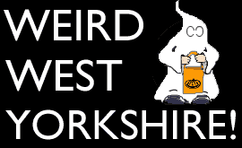 weird west yorkshire