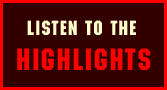 listen to the highlights