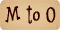 M to O