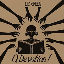 Review of O, Devotion!