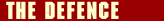 The Defence