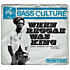 Review of Bass Culture 