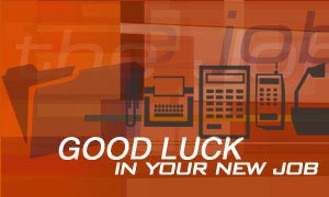 Good luck in your new job
