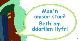 Mae'n amser stori.  Beth am ddarllen llyfr!