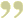 End quote