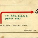 A Christmas card posted from a member of the R.A.S.C (Royal Army Service Corps) in Europe, 1944 A Christmas card posted from a member of the R.A.S.C (Royal Army Service Corps) in Europe, 1944