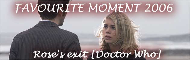 Rose's exit in Doctor Who (Favourite Moment 2006)