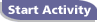 Start the activity
