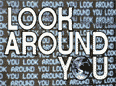 Don't Look Around You, just look at the TV