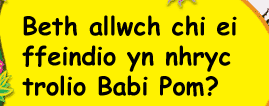 Be allwch ei ffeindio?