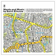 Review of Words and Music by Saint Etienne