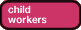 child workers