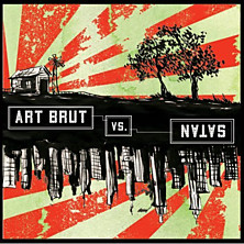 Review of Art Brut vs Satan