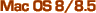 Mac OS 8/8.5