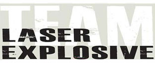 Team Laser Explosive