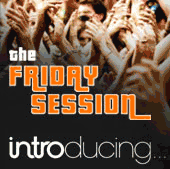 Friday Session
